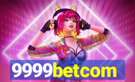 9999betcom