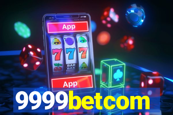 9999betcom