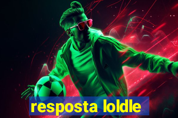 resposta loldle