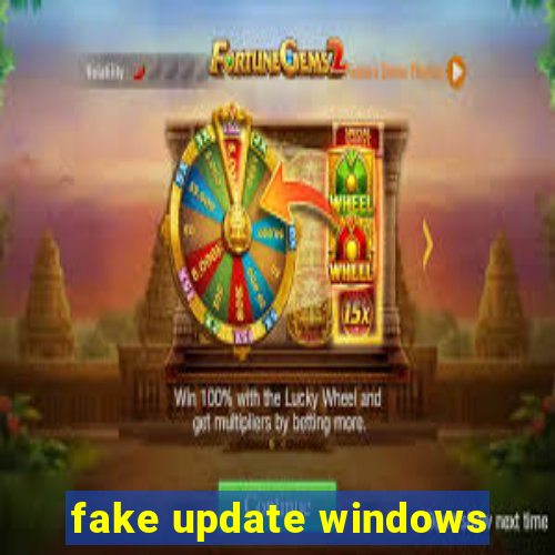 fake update windows