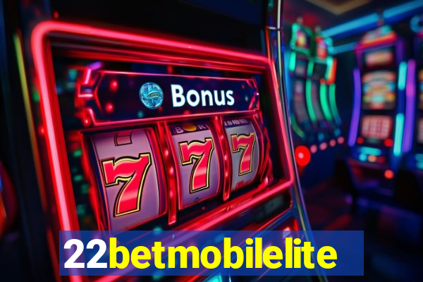 22betmobilelite