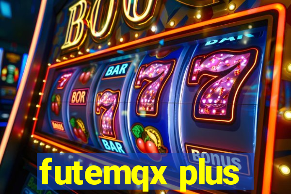 futemqx plus