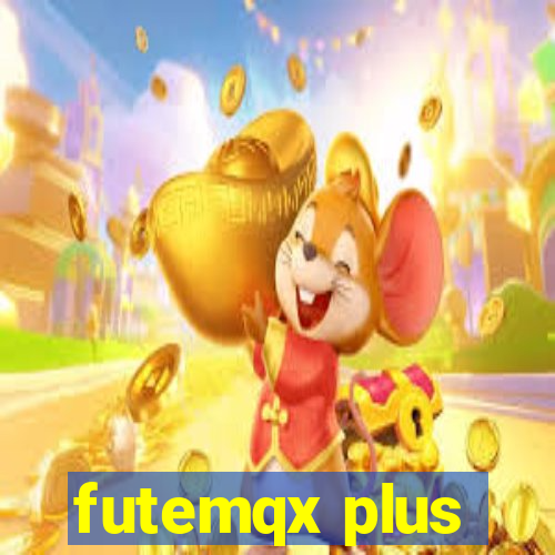 futemqx plus