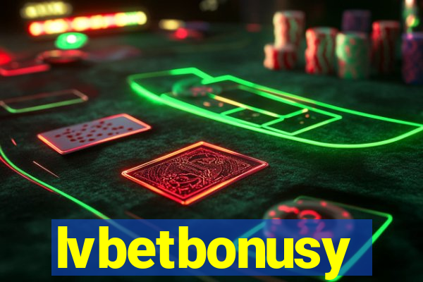 lvbetbonusy