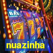 nuazinha