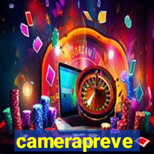 camerapreve