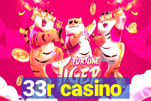 33r casino