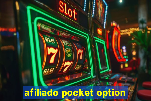 afiliado pocket option