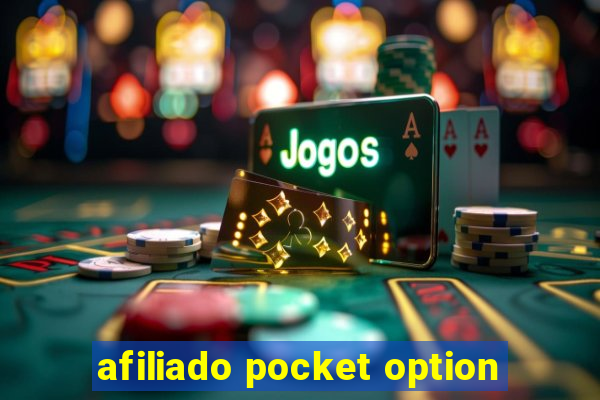 afiliado pocket option