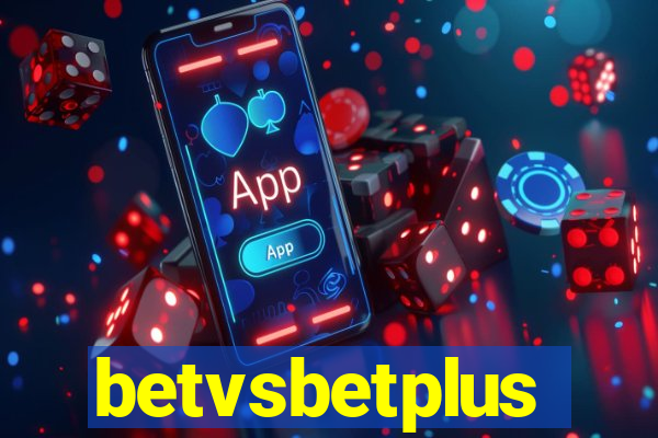 betvsbetplus