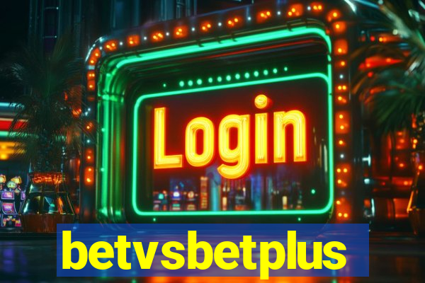 betvsbetplus