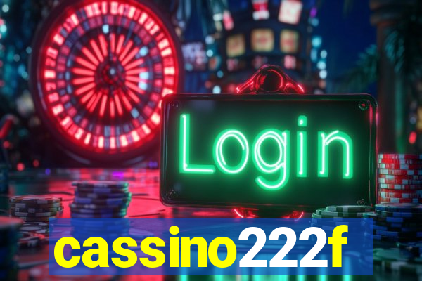 cassino222f