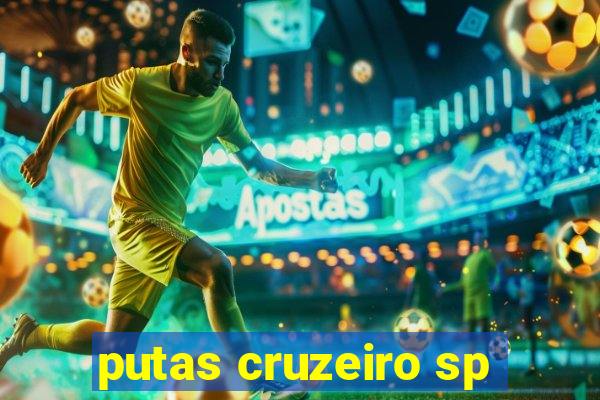 putas cruzeiro sp