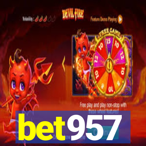 bet957