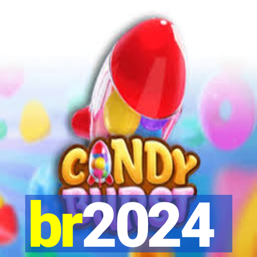 br2024