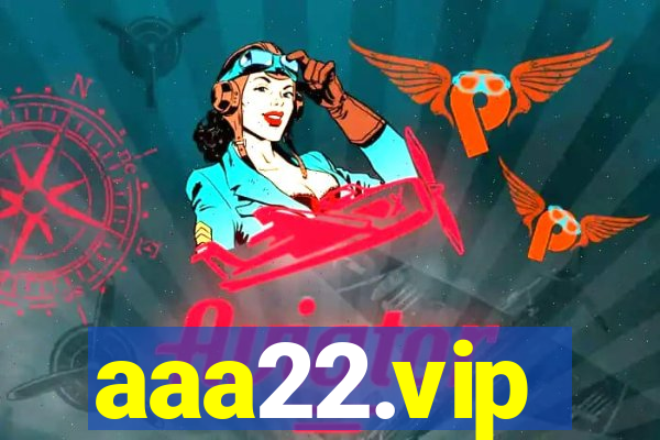 aaa22.vip