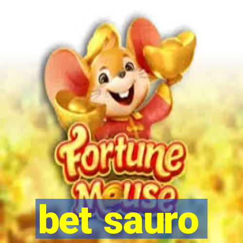 bet sauro