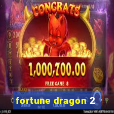 fortune dragon 2