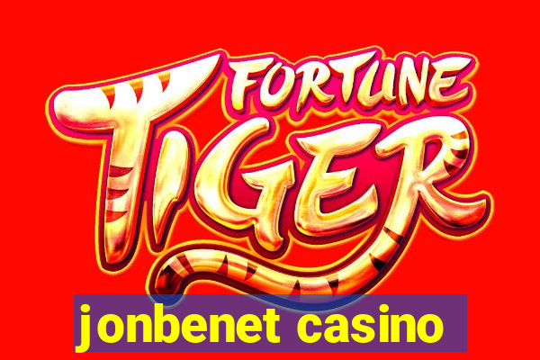 jonbenet casino