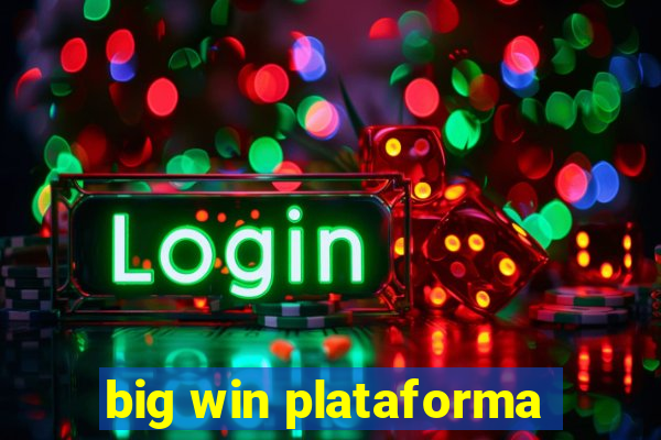 big win plataforma