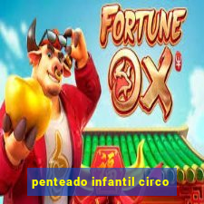 penteado infantil circo