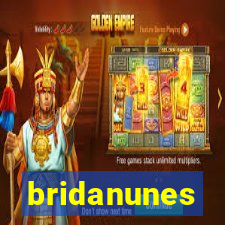 bridanunes