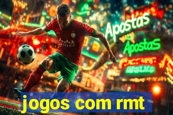 jogos com rmt