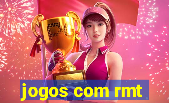 jogos com rmt