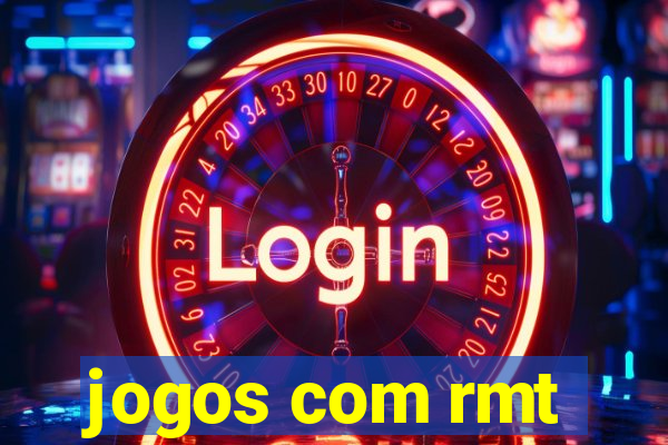 jogos com rmt