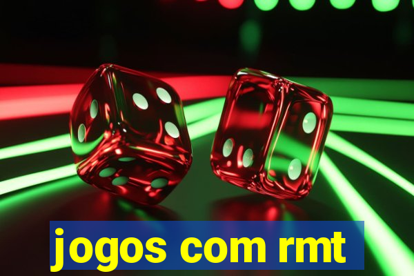 jogos com rmt