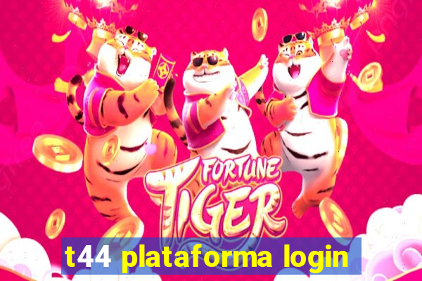 t44 plataforma login