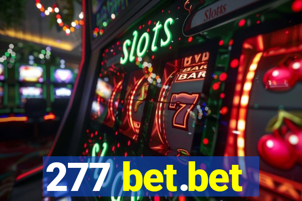 277 bet.bet