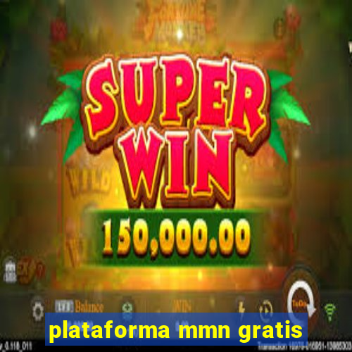 plataforma mmn gratis