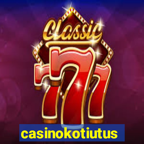 casinokotiutus