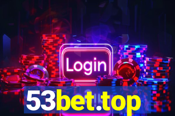 53bet.top