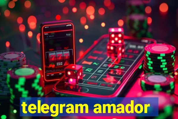 telegram amador