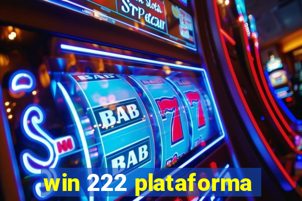 win 222 plataforma