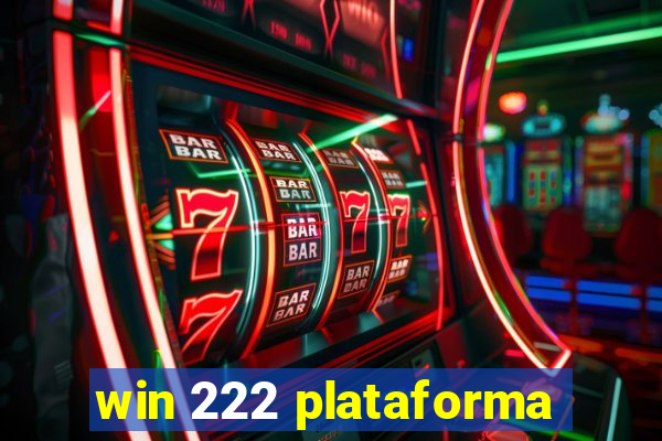 win 222 plataforma