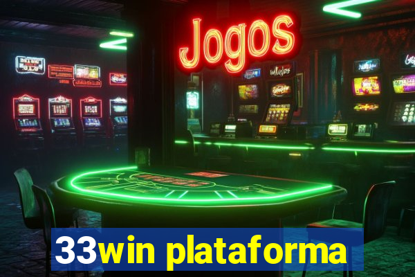 33win plataforma