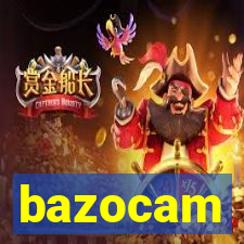 bazocam