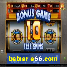 baixar e66.com