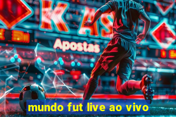 mundo fut live ao vivo