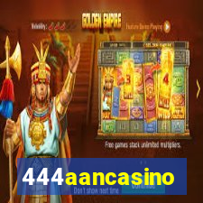 444aancasino