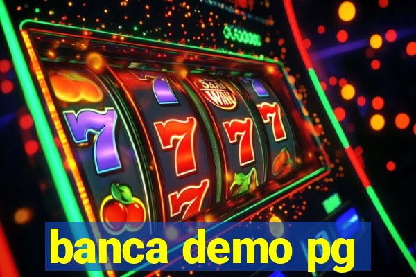 banca demo pg