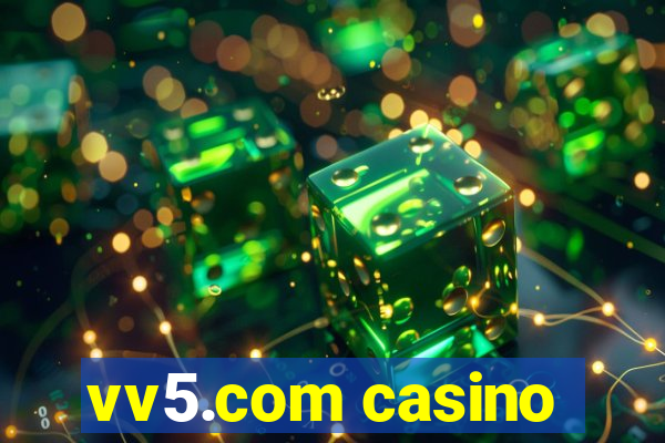 vv5.com casino