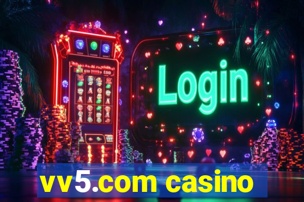 vv5.com casino