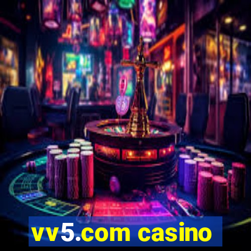 vv5.com casino