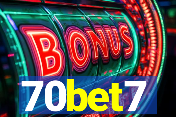 70bet7