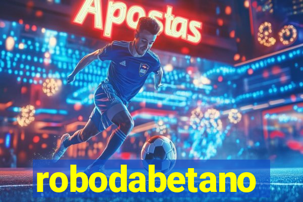 robodabetano