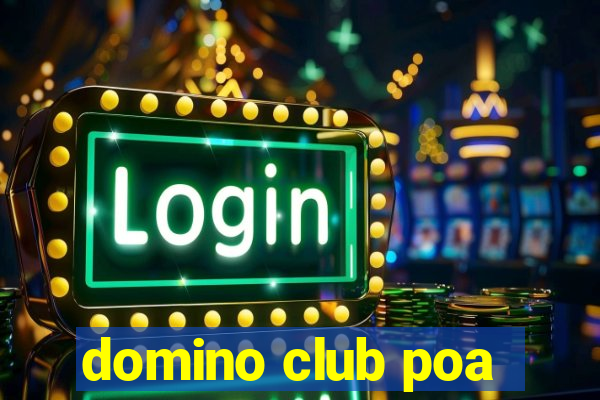 domino club poa